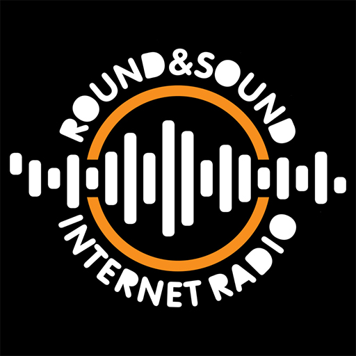 Round & Sound | Live Radio